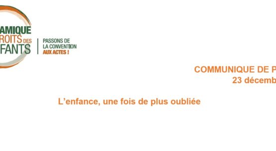 L’enfance, une fois de plus la grande oubliée du Gouvernement